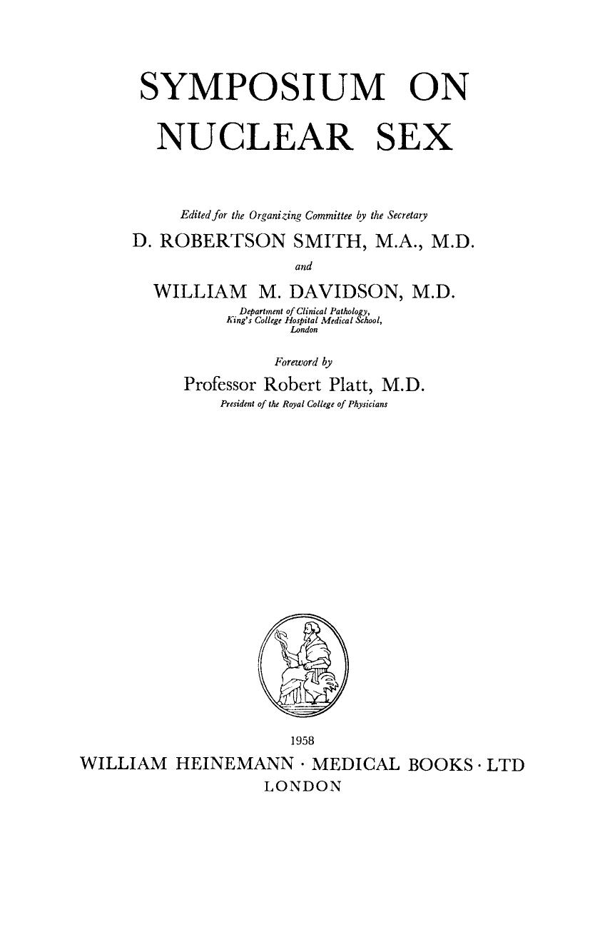 Symposium on Nuclear Sex by D. Robertson Smith and William M. Davidson (Eds.)