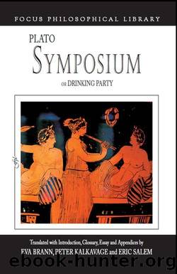 Symposium or Drinking Party (Focus Philosophical Library) by Plato