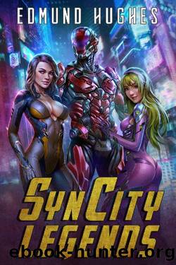 Syn City Legends by Edmund Hughes