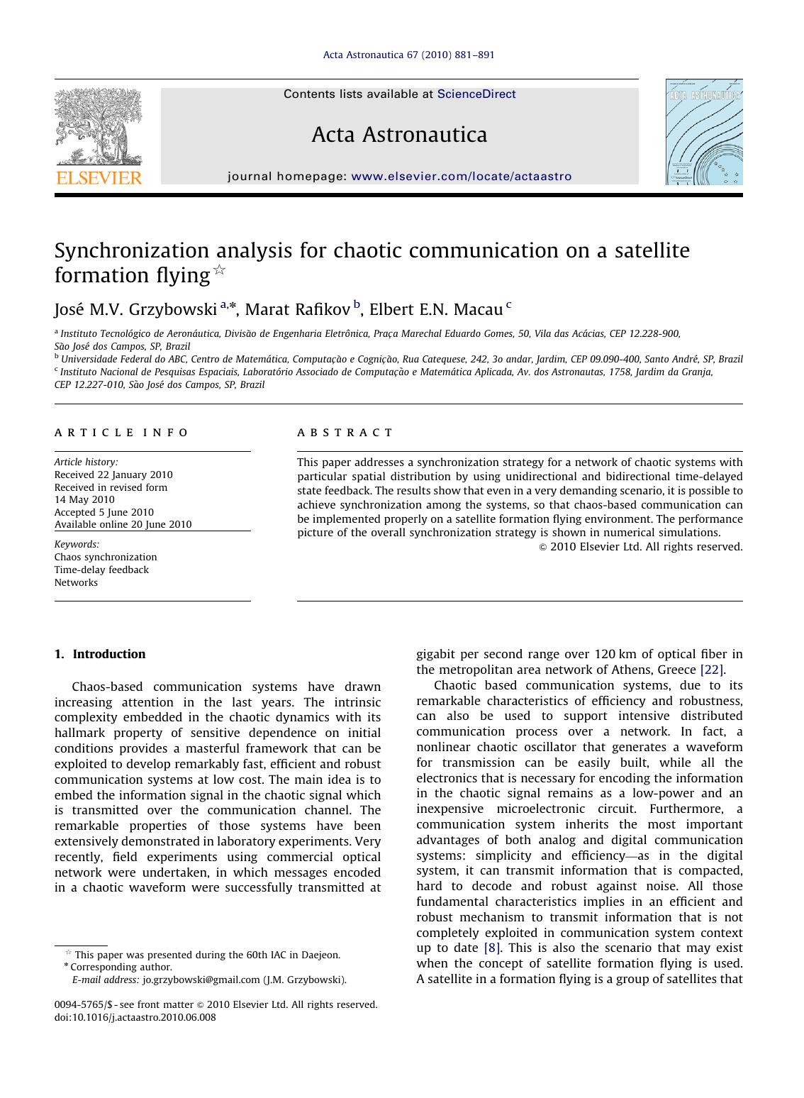 Synchronization analysis for chaotic communication on a satellite formation flying by José M.V. Grzybowski & Marat Rafikov & Elbert E.N. Macau