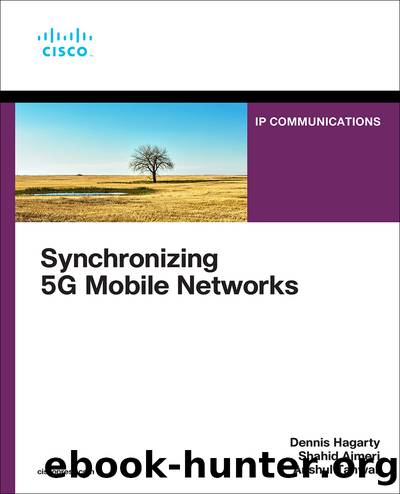 Synchronizing 5G Mobile Networks by Dennis Hagarty & Shahid Ajmeri & Anshul Tanwar