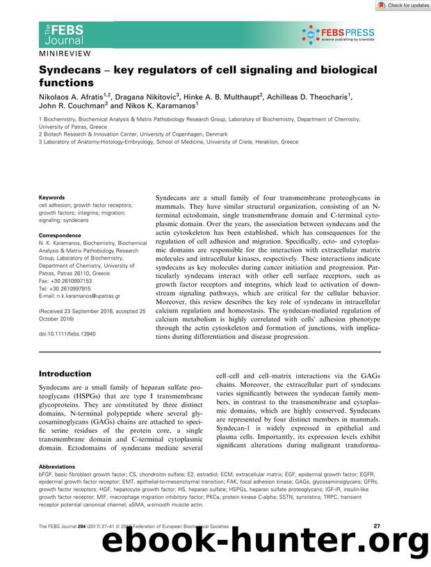 Syndecans â key regulators of cell signaling and biological functions by Unknown