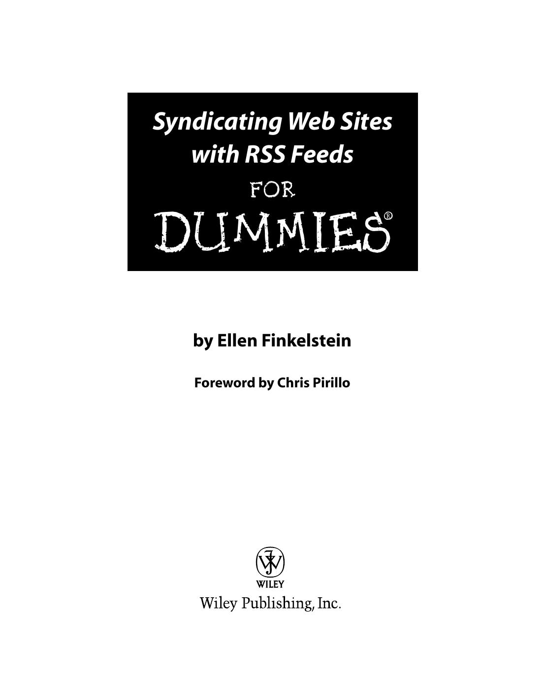 Syndicating Web Sites with RSS Feeds For Dummies by Ellen Finkelstein