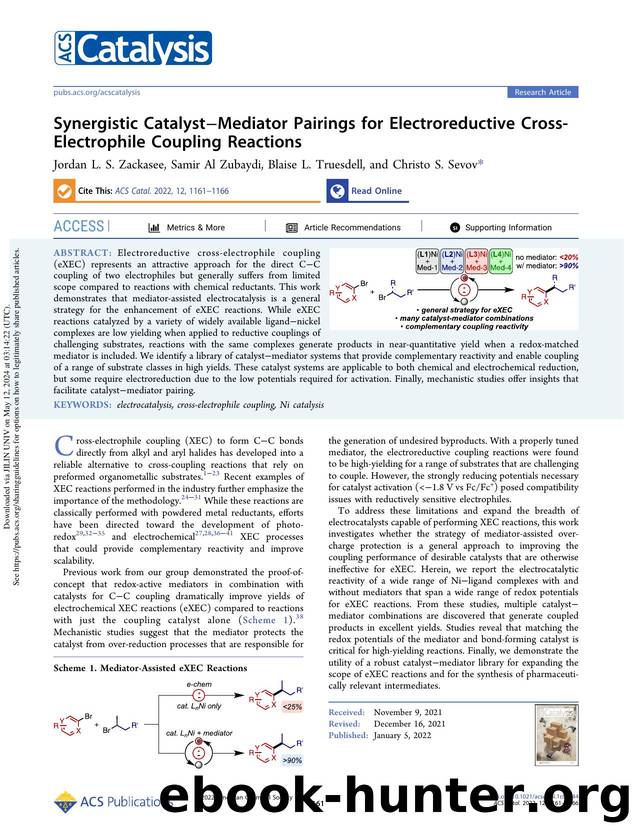 Synergistic CatalystâMediator Pairings for Electroreductive Cross-Electrophile Coupling Reactions by Jordan L. S. Zackasee Samir Al Zubaydi Blaise L. Truesdell & Christo S. Sevov