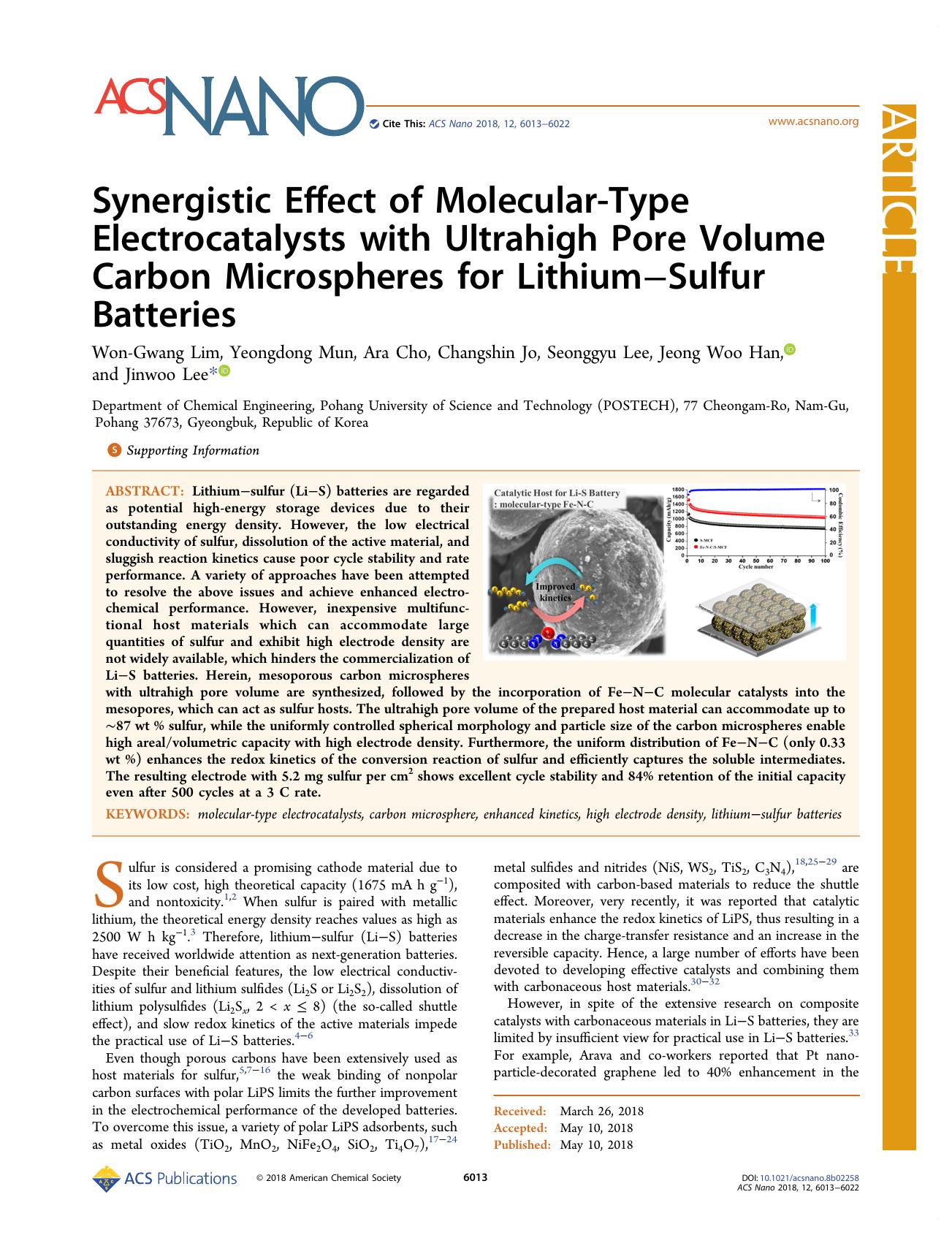 Synergistic Effect of Molecular-Type Electrocatalysts with Ultrahigh Pore Volume Carbon Microspheres for LithiumâSulfur Batteries by Won-Gwang Lim Yeongdong Mun Ara Cho Changshin Jo Seonggyu Lee Jeong Woo Han and Jinwoo Lee