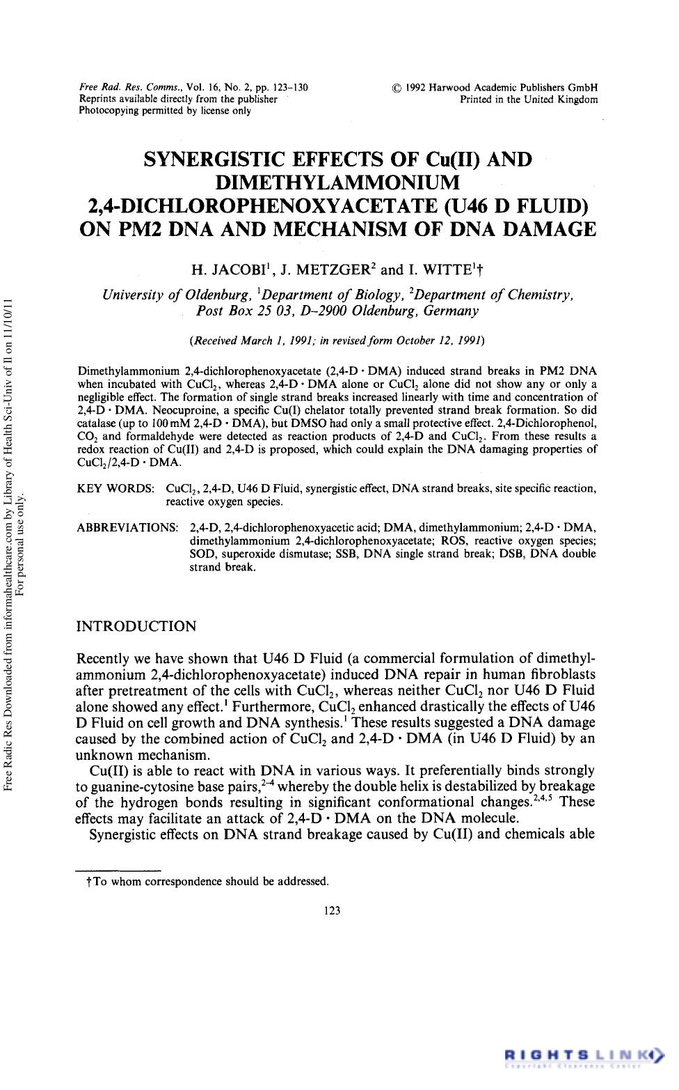 Synergistic Effects of Cu(II) and Dimethylammonium 2,4-Dichlorophenoxyacetate (U46 D Fluid) on PM2 DNA and Mechanism of Dna Damage by H. Jacobi1 J. Metzger2 & I. Witte1†