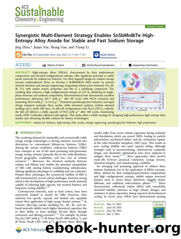 Synergistic Multi-Element Strategy Enables SnSbMnBiTe High-Entropy Alloy Anode for Stable and Fast Sodium Storage by Jing Zhao Jiajun Yue Shang Gao and Tianqi Li