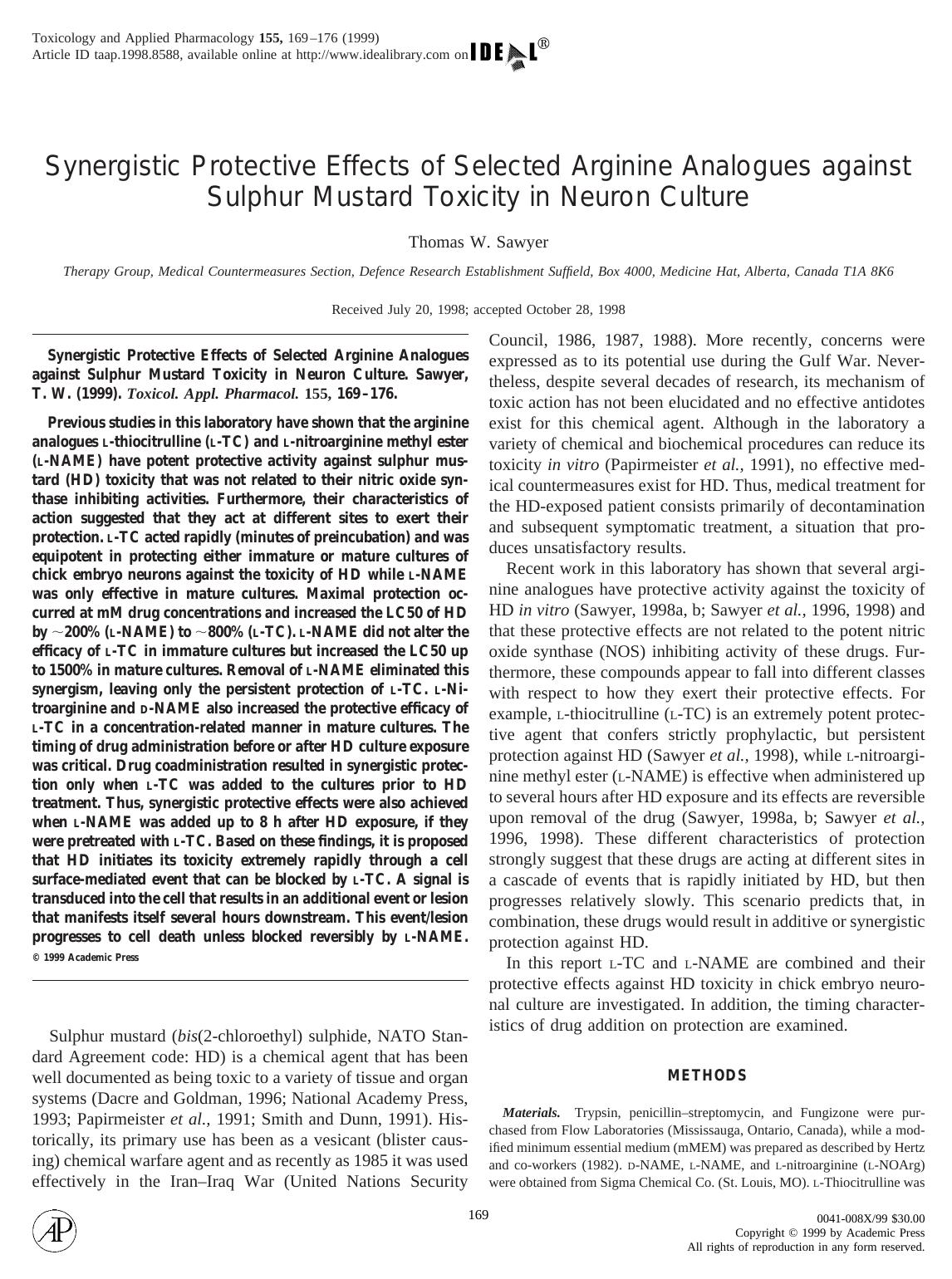 Synergistic Protective Effects of Selected Arginine Analogues against Sulphur Mustard Toxicity in Neuron Culture by Sawyer T. W