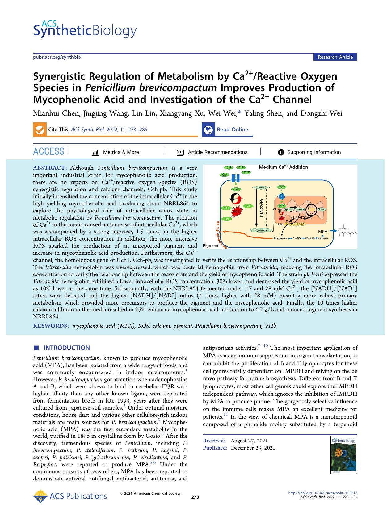 Synergistic Regulation of Metabolism by Ca2+Reactive Oxygen Species in Penicillium brevicompactum Improves Production of Mycophenolic Acid and Investigation of the Ca2+ Channel by Mianhui Chen Jingjing Wang Lin Lin Xiangyang Xu Wei Wei Yaling Shen and Dongzhi Wei