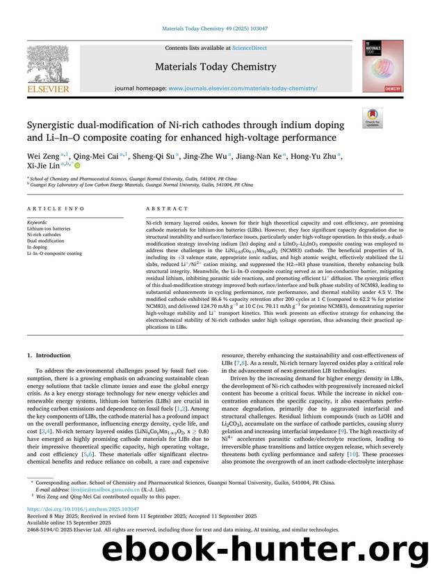 Synergistic dual-modification of Ni-rich cathodes through indium doping and LiâInâO composite coating for enhanced high-voltage performance by Wei Zeng