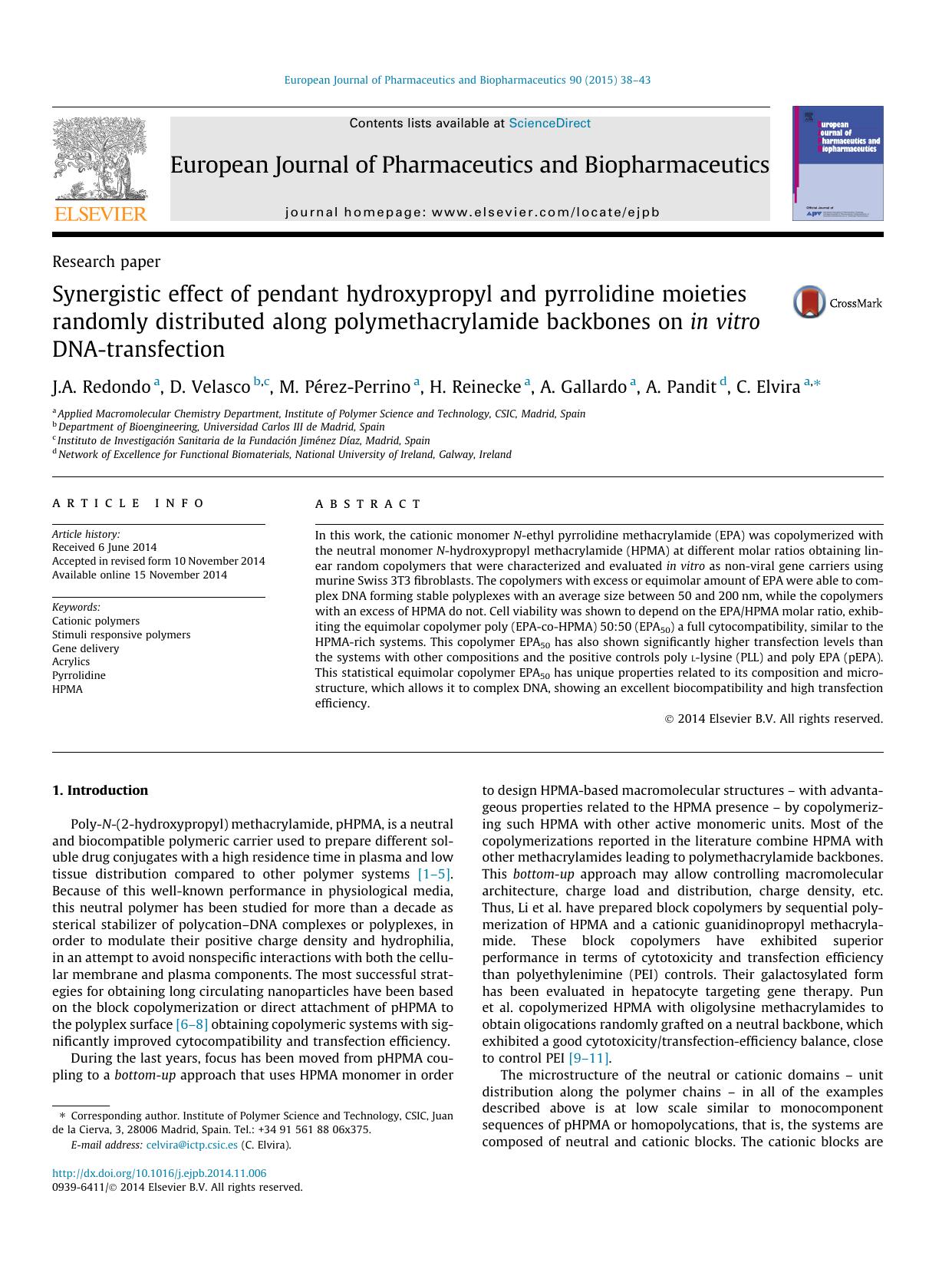 Synergistic effect of pendant hydroxypropyl and pyrrolidine moieties randomly distributed along polymethacrylamide backbones on in vitro DNA-transfection by J.A. Redondo & D. Velasco & M. Pérez-Perrino & H. Reinecke & A. Gallardo & A. Pandit & C. Elvira