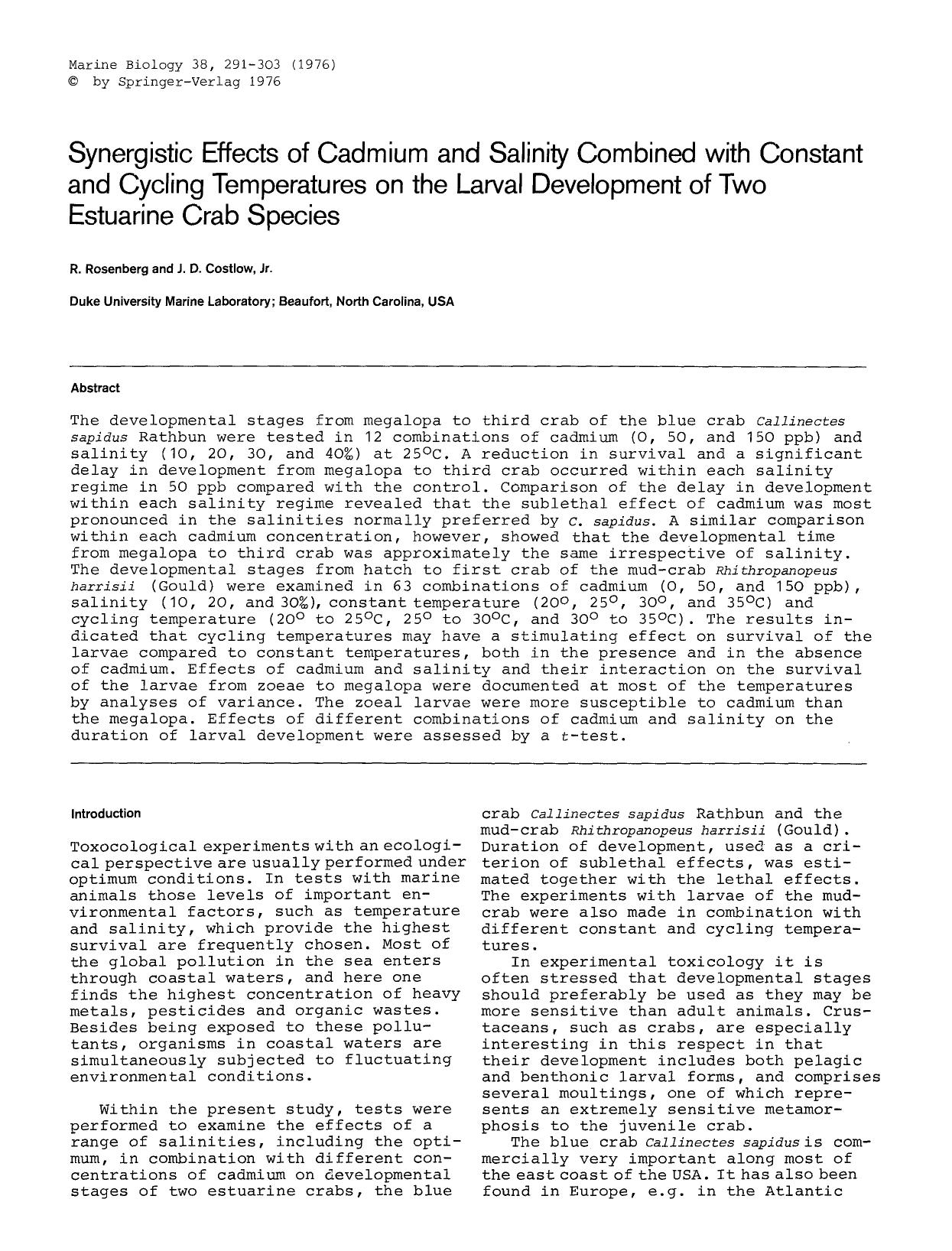 Synergistic effects of cadmium and salinity combined with constant and cycling temperatures on the larval development of two estuarine crab species by Unknown