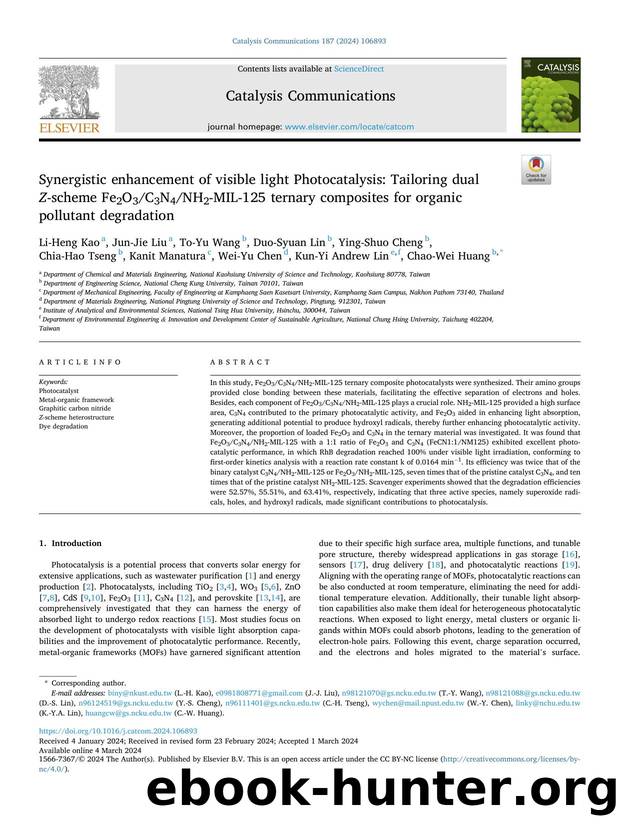 Synergistic enhancement of visible light Photocatalysis: Tailoring dual Z -scheme Fe2O3C3N4NH2-MIL-125 ternary composites for organic pollutant degradation by unknow
