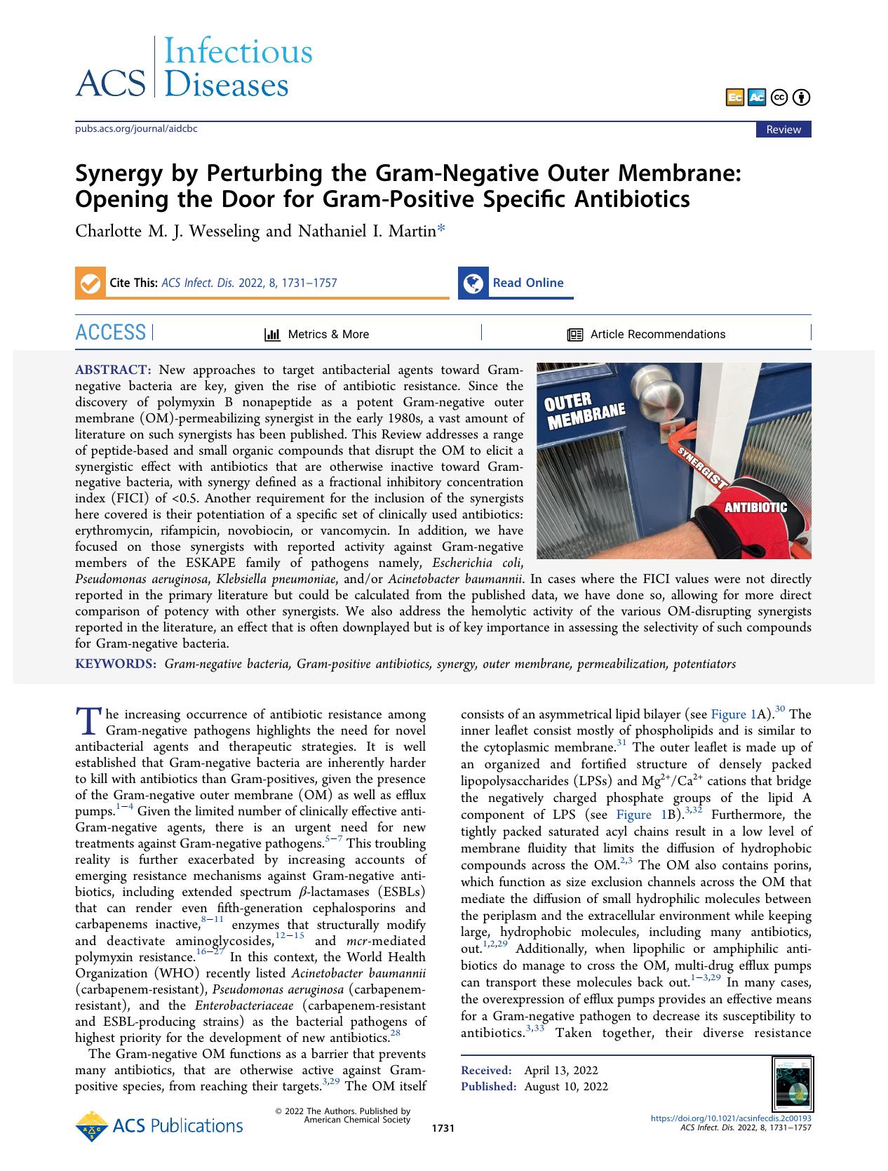 Synergy by Perturbing the Gram-Negative Outer Membrane: Opening the Door for Gram-Positive Specific Antibiotics by Charlotte M. J. Wesseling and Nathaniel I. Martin