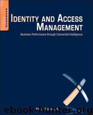 Syngress Publishing Identity and Access Management, Business Performance through Connected Intelligence (2014) by 未知