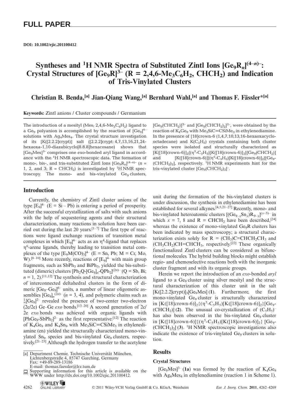 Syntheses and 1H NMR Spectra of Substituted Zintl Ions [Ge9Rn](4n): Crystal Structures of [Ge9R]3 (R = 2,4,6Me3C6H2, CHCH2) and Indication of TrisVinylated Clusters by Unknown