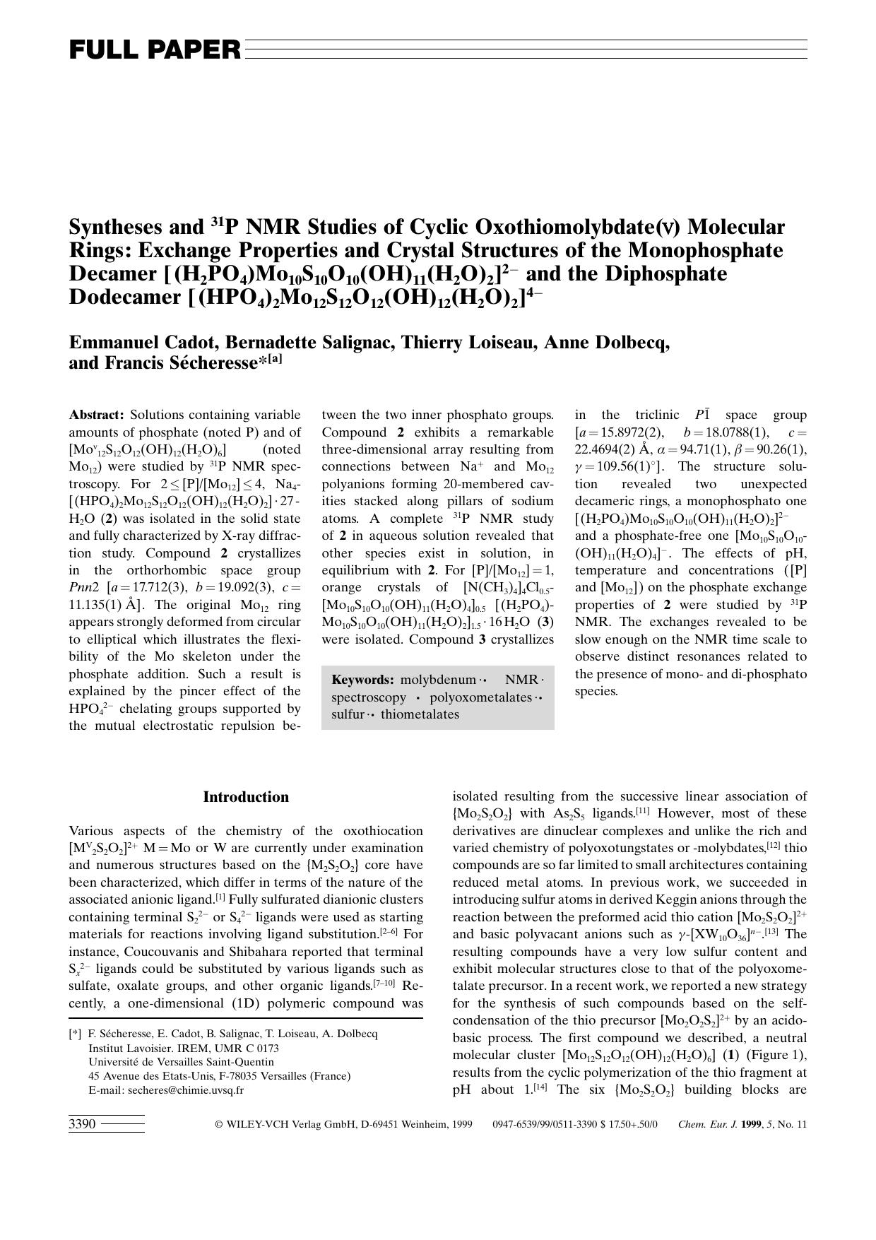 Syntheses and 31P NMR Studies of Cyclic Oxothiomolybdate(V) Molecular Rings: Exchange Properties and Crystal Structures of the Monophosphate Decamer [(H2PO4)Mo10S10O10(OH)11(H2O)2] by Unknown