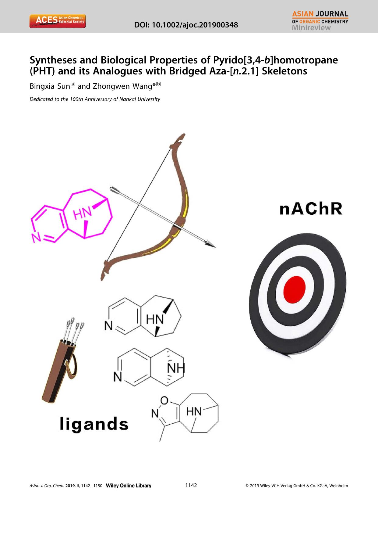 Syntheses and Biological Properties of Pyrido[3,4âb]homotropane (PHT) and its Analogues with Bridged Azaâ[n.2.1] Skeletons by Unknown