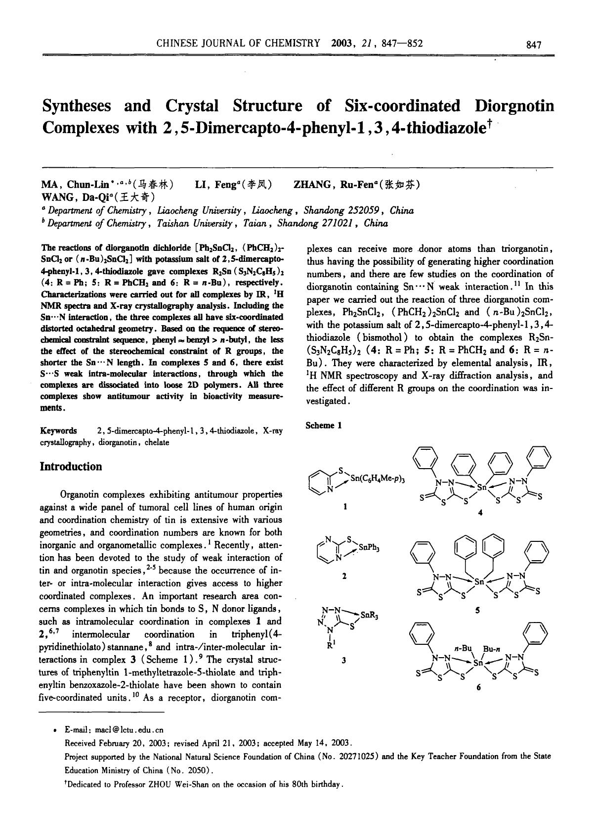 Syntheses and Crystal Structure of Sixcoordinated Diorgnotin Complexes with 2, 5Dimercapto4phenyl1, 3,4thiodiazoIe by Unknown