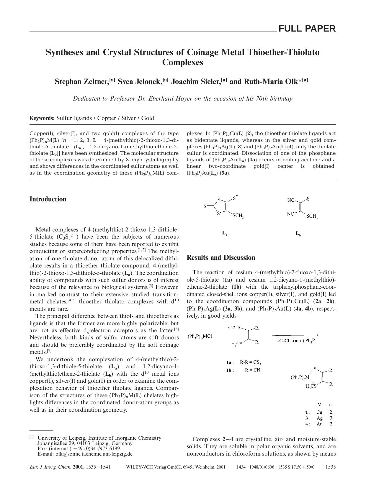 Syntheses and Crystal Structures of Coinage Metal Thioether-Thiolato Complexes by Unknown
