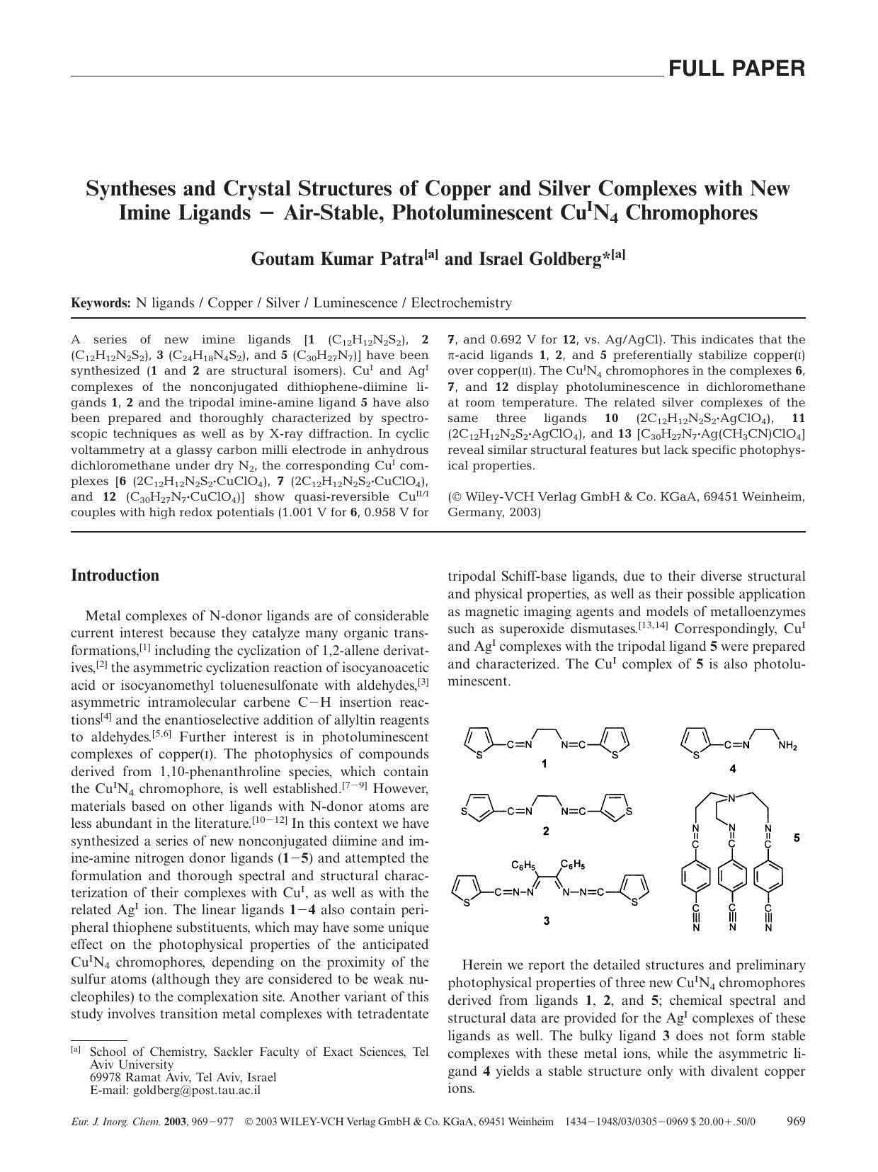 Syntheses and Crystal Structures of Copper and Silver Complexes with New Imine Ligands - Air-Stable, Photoluminescent CuIN4 Chromophores by Unknown
