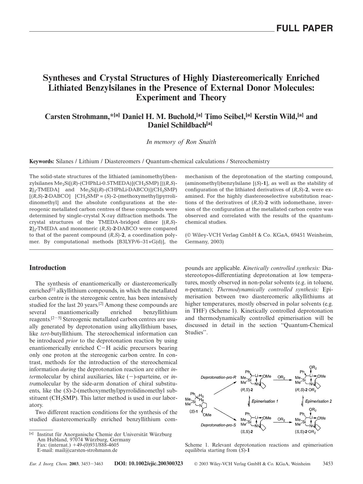 Syntheses and Crystal Structures of Highly Diastereomerically Enriched Lithiated Benzylsilanes in the Presence of External Donor Molecules: Experiment and Theory by Unknown