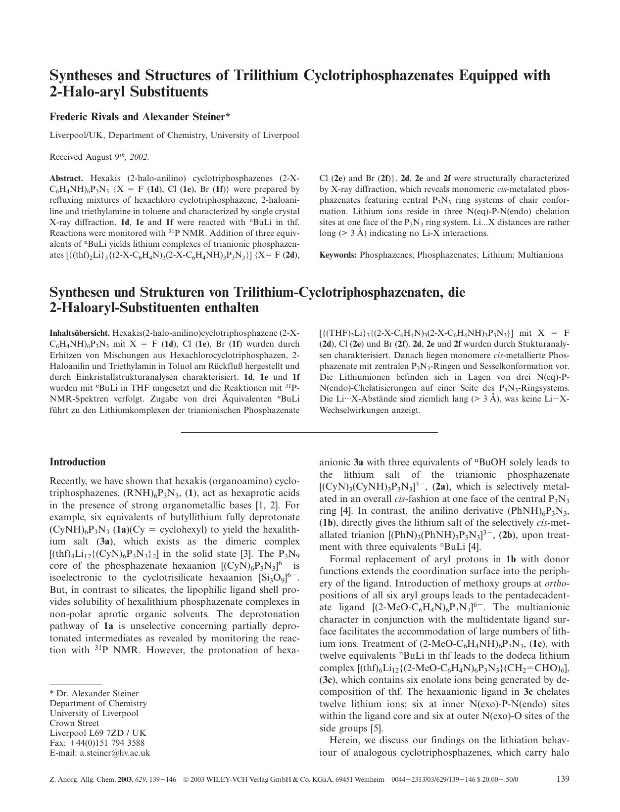 Syntheses and Structures of Trilithium Cyclotriphosphazenates Equipped with 2-Halo-aryl Substituents by Unknown