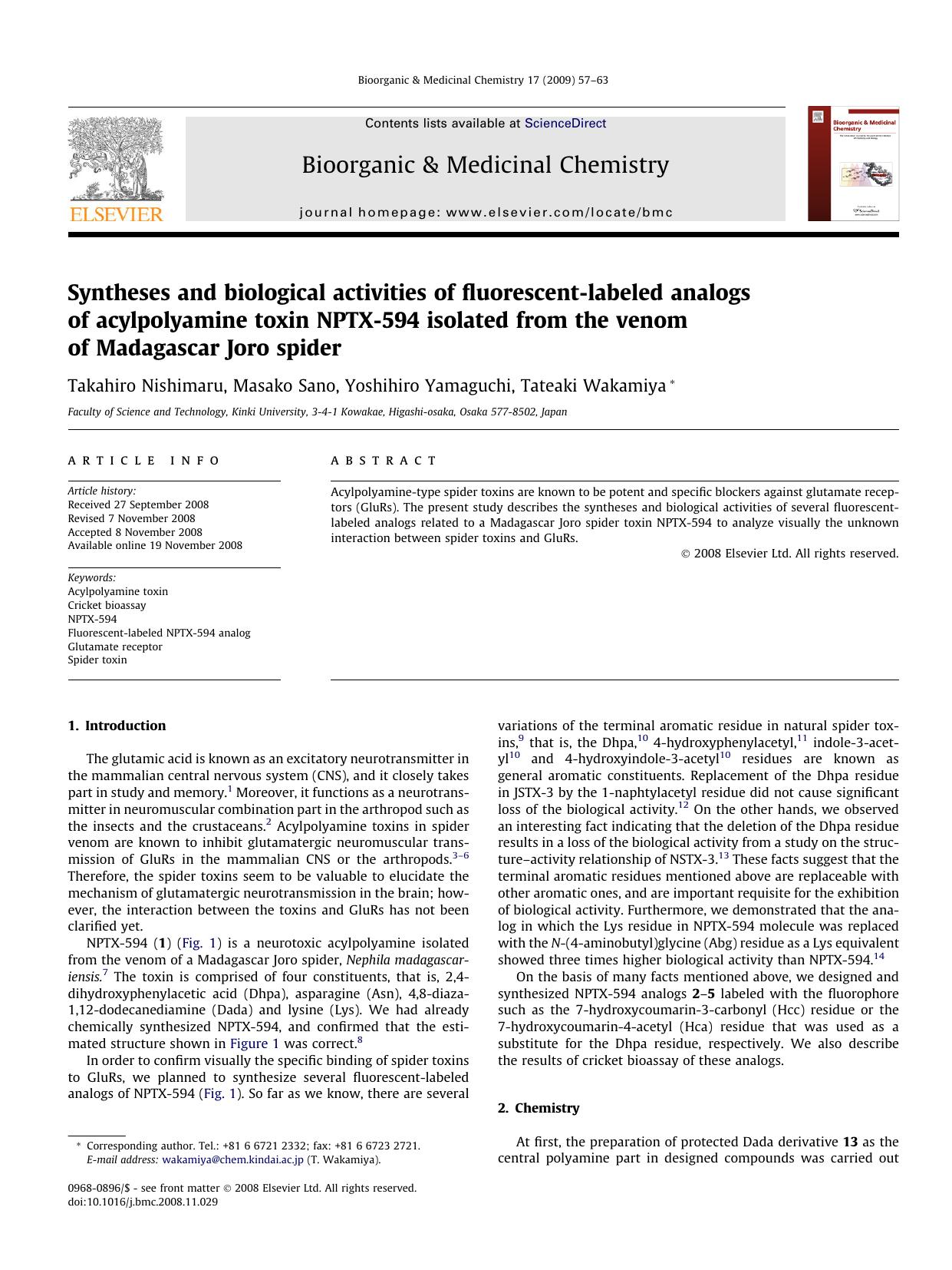 Syntheses and biological activities of fluorescent-labeled analogs of acylpolyamine toxin NPTX-594 isolated from the venom of Madagascar Joro spider by Takahiro Nishimaru; Masako Sano; Yoshihiro Yamaguchi; Tateaki Wakamiya