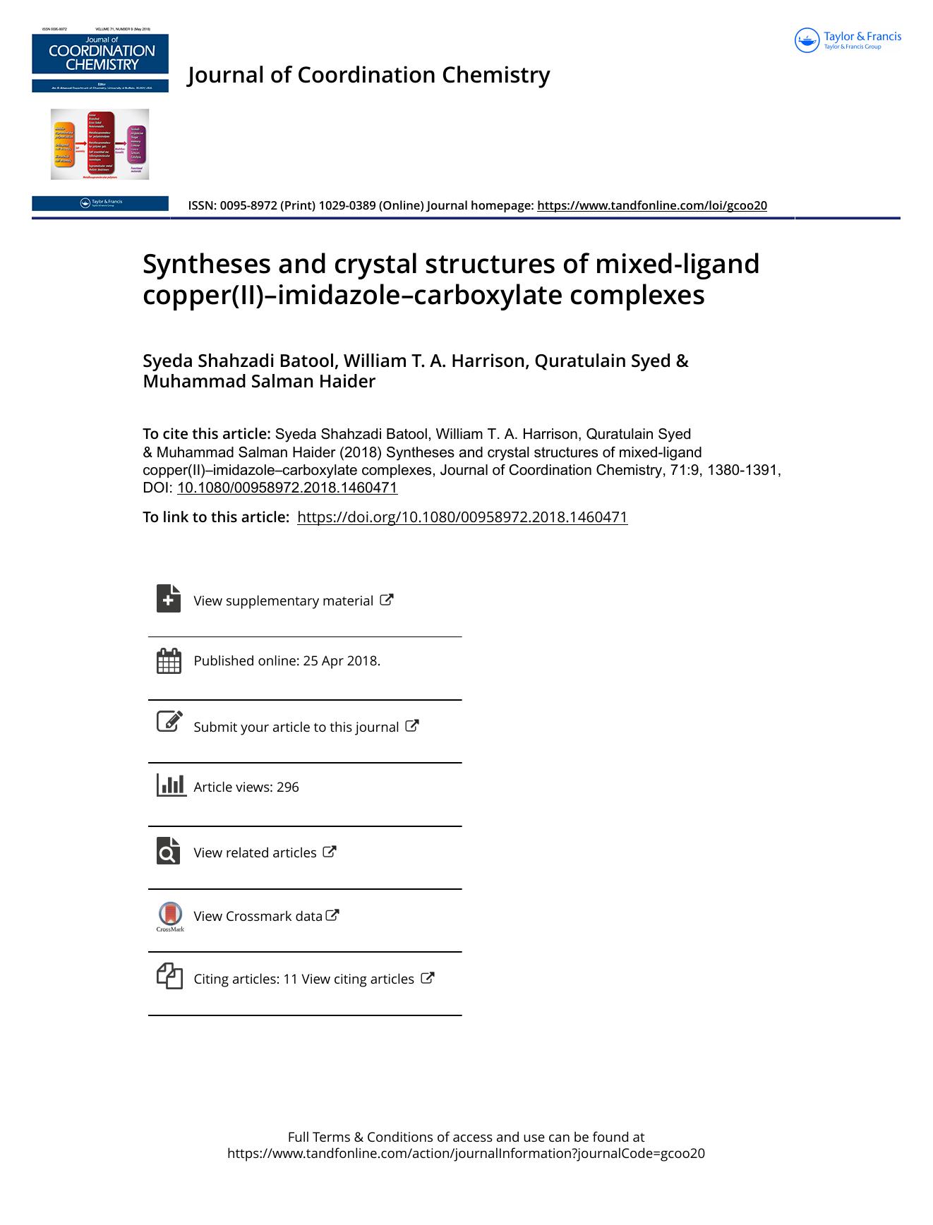 Syntheses and crystal structures of mixed-ligand copper(II)âimidazoleâcarboxylate complexes by Syeda Shahzadi Batool & William T. A. Harrison & Quratulain Syed & Muhammad Salman Haider