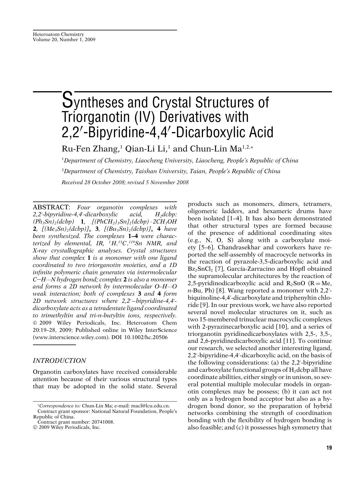 Syntheses and crystal structures of triorganotin (IV) derivatives with 2,2[prime]-bipyridine-4,4[prime]-dicarboxylic acid by Unknown