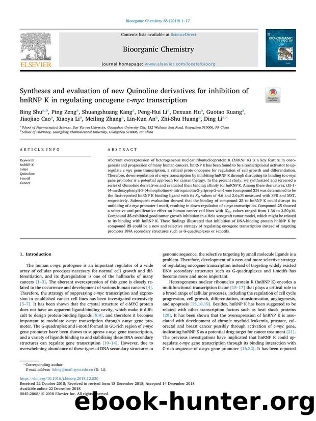 Syntheses and evaluation of new Quinoline derivatives for inhibition of hnRNP K in regulating oncogene c-myc transcription by unknow