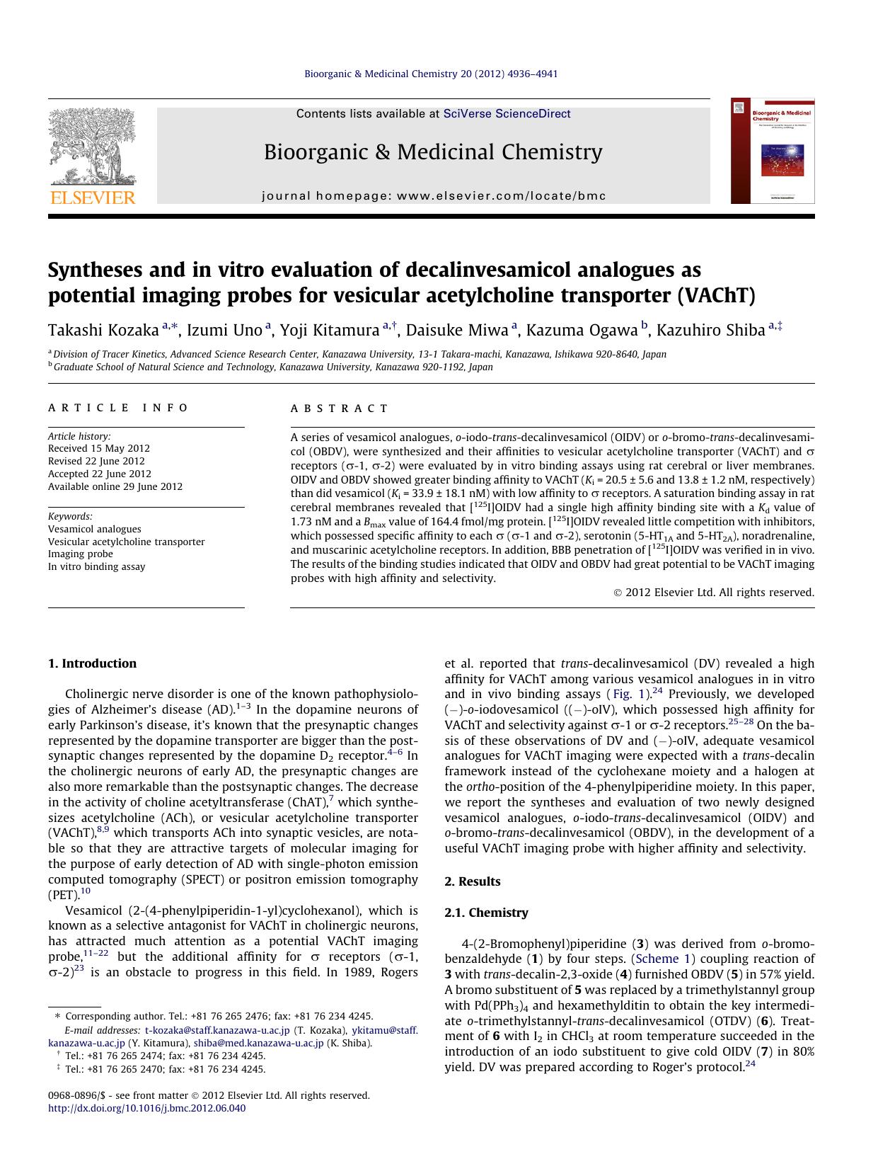 Syntheses and in vitro evaluation of decalinvesamicol analogues as potential imaging probes for vesicular acetylcholine transporter (VAChT) by Takashi Kozaka & Izumi Uno & Yoji Kitamura & Daisuke Miwa & Kazuma Ogawa & Kazuhiro Shiba