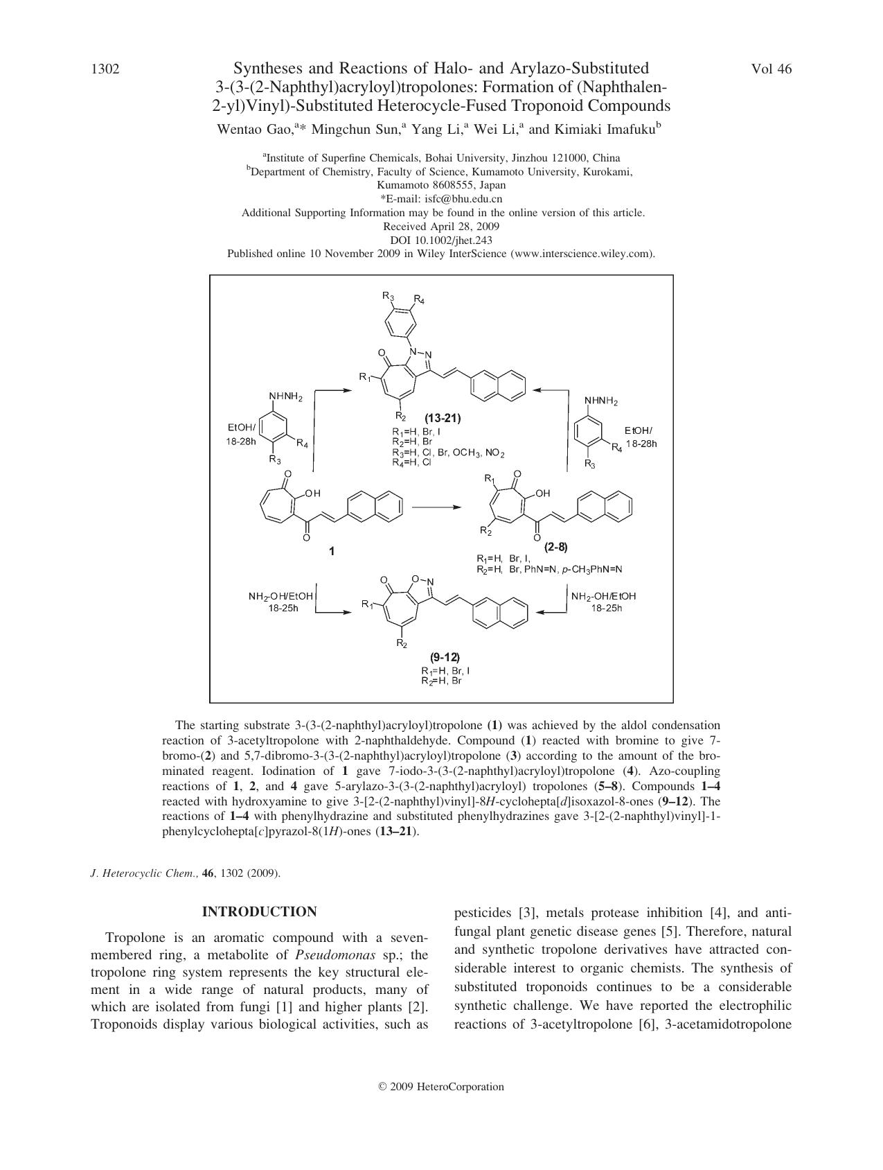 Syntheses and reactions of halo- and arylazo-substituted 3-(3-(2-naphthyl)acryloyl)tropolones: Formation of (naphthalen- 2-yl)vinyl)-substituted heterocycle-fused troponoid compounds by Unknown