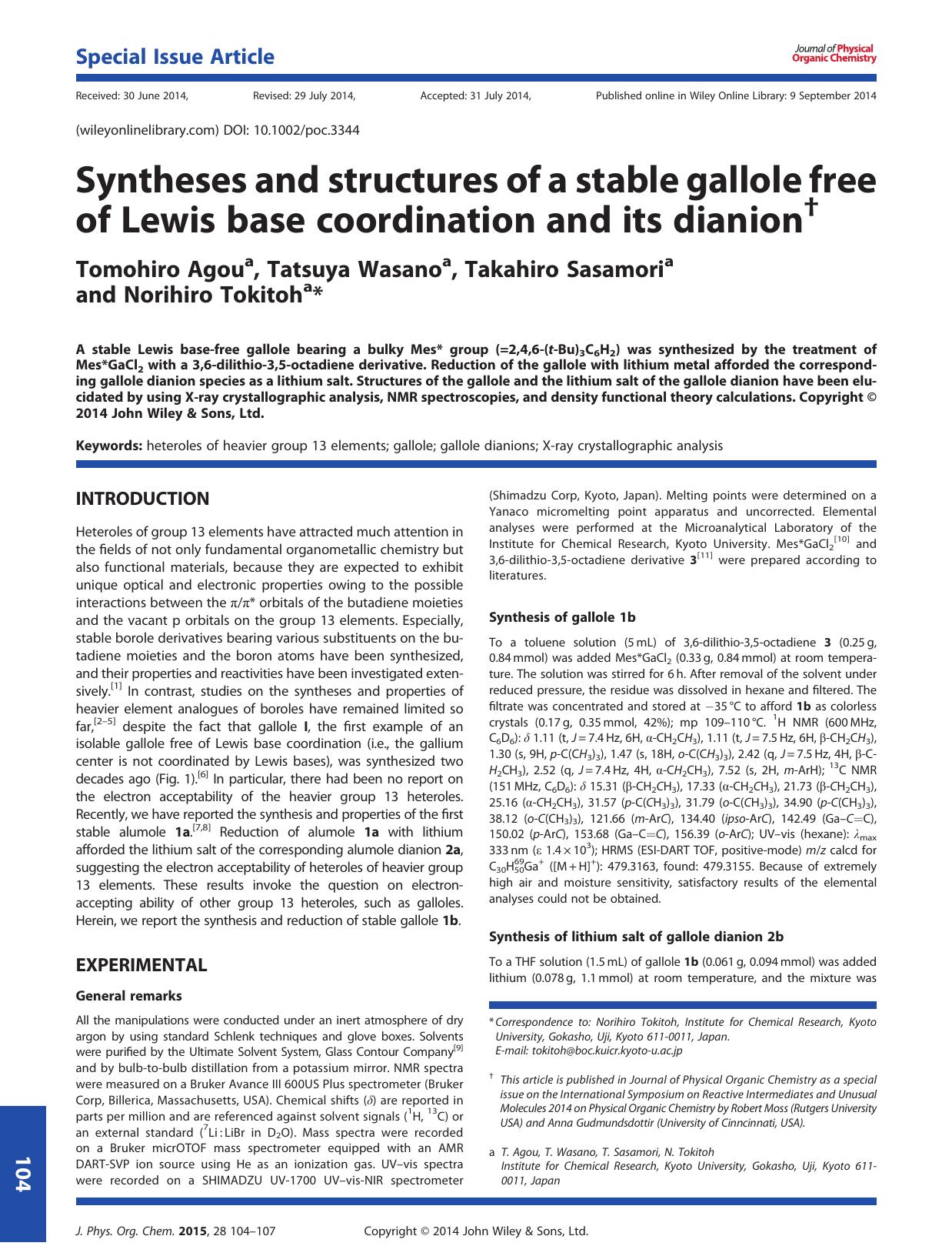 Syntheses and structures of a stable gallole free of Lewis base coordination and its dianion by Tomohiro Agou & Tatsuya Wasano & Takahiro Sasamori & Norihiro Tokitoh