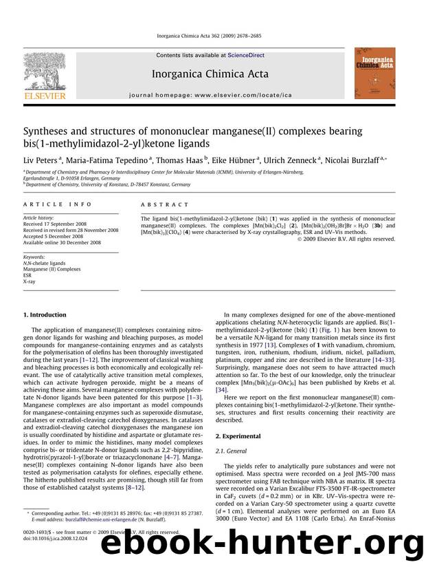 Syntheses and structures of mononuclear manganese(II) complexes bearing bis(1-methylimidazol-2-yl)ketone ligands by Liv Peters; Maria-Fatima Tepedino; Thomas Haas; Eike Hübner; Ulrich Zenneck; Nicolai Burzlaff