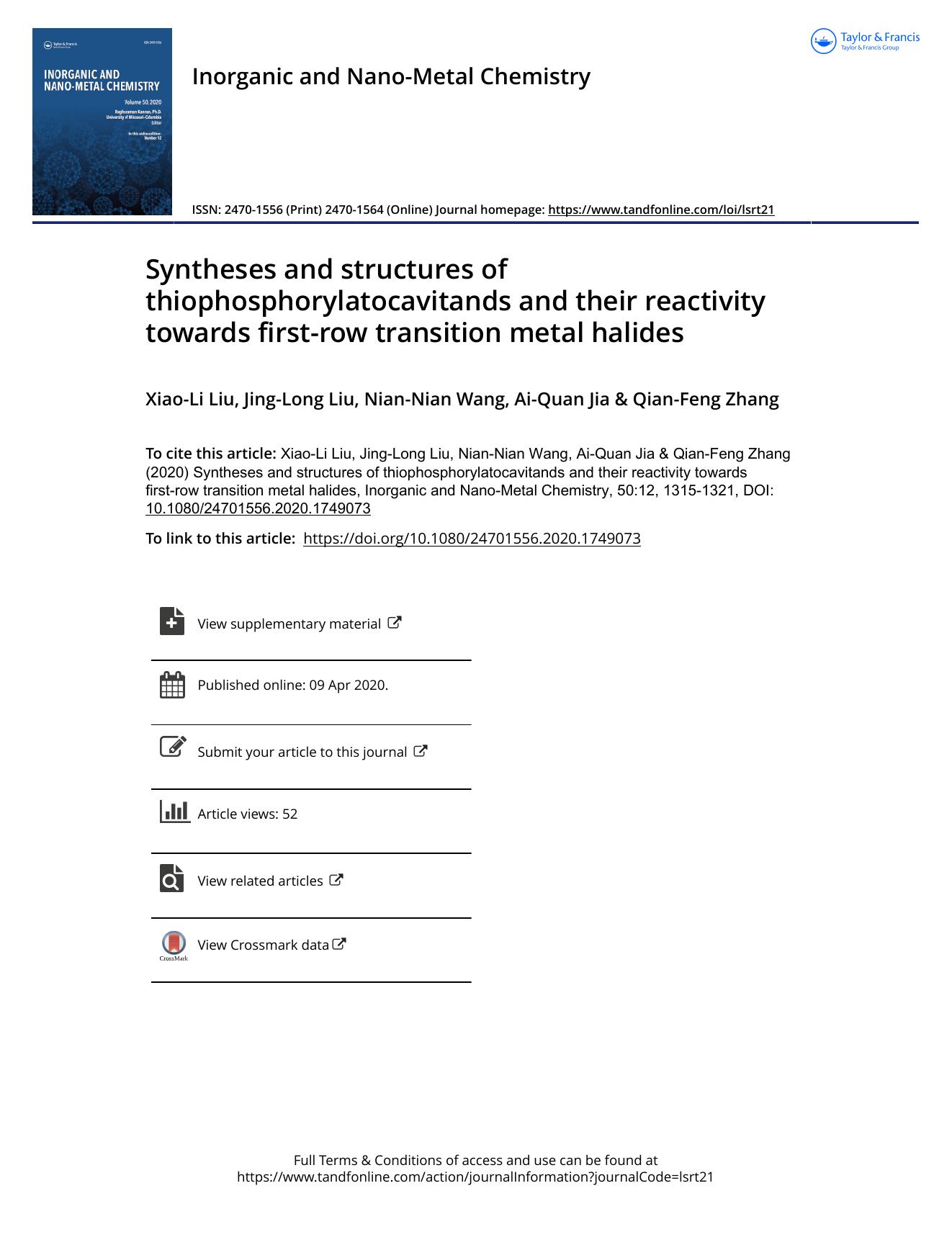 Syntheses and structures of thiophosphorylatocavitands and their reactivity towards first-row transition metal halides by Liu Xiao-Li & Liu Jing-Long & Wang Nian-Nian & Jia Ai-Quan & Zhang Qian-Feng