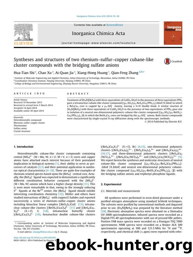 Syntheses and structures of two rheniumÃ¢â¬âsulfurÃ¢â¬âcopper cubane-like cluster compounds with the bridging sulfate anions by Hua-Tian Shi & Chao Xu & Ai-Quan Jia & Xiang-Hong Huang & Qian-Feng Zhang