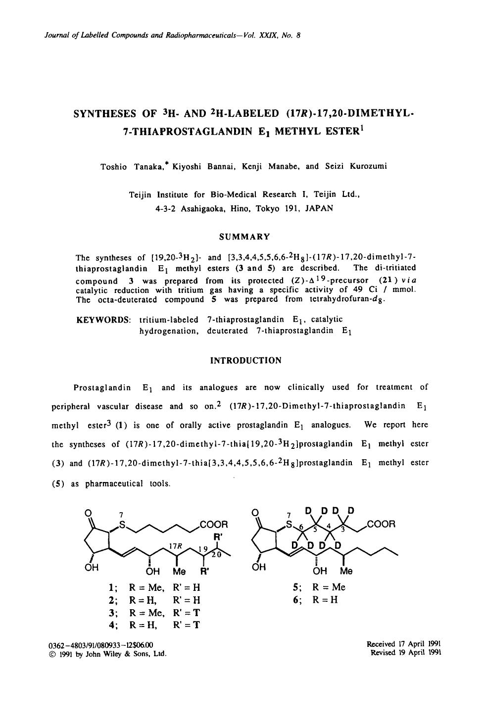Syntheses of 3H- and 2H-labeled (17R)-17,20-dimethyl-7-thiaprostaglandin E1 methyl ester by Unknown