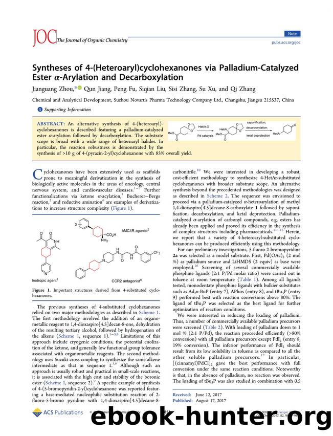 Syntheses of 4-(Heteroaryl)cyclohexanones via Palladium-Catalyzed Ester Î±-Arylation and Decarboxylation by Jianguang Zhou Qun Jiang Peng Fu Siqian Liu Sisi Zhang Su Xu & Qi Zhang