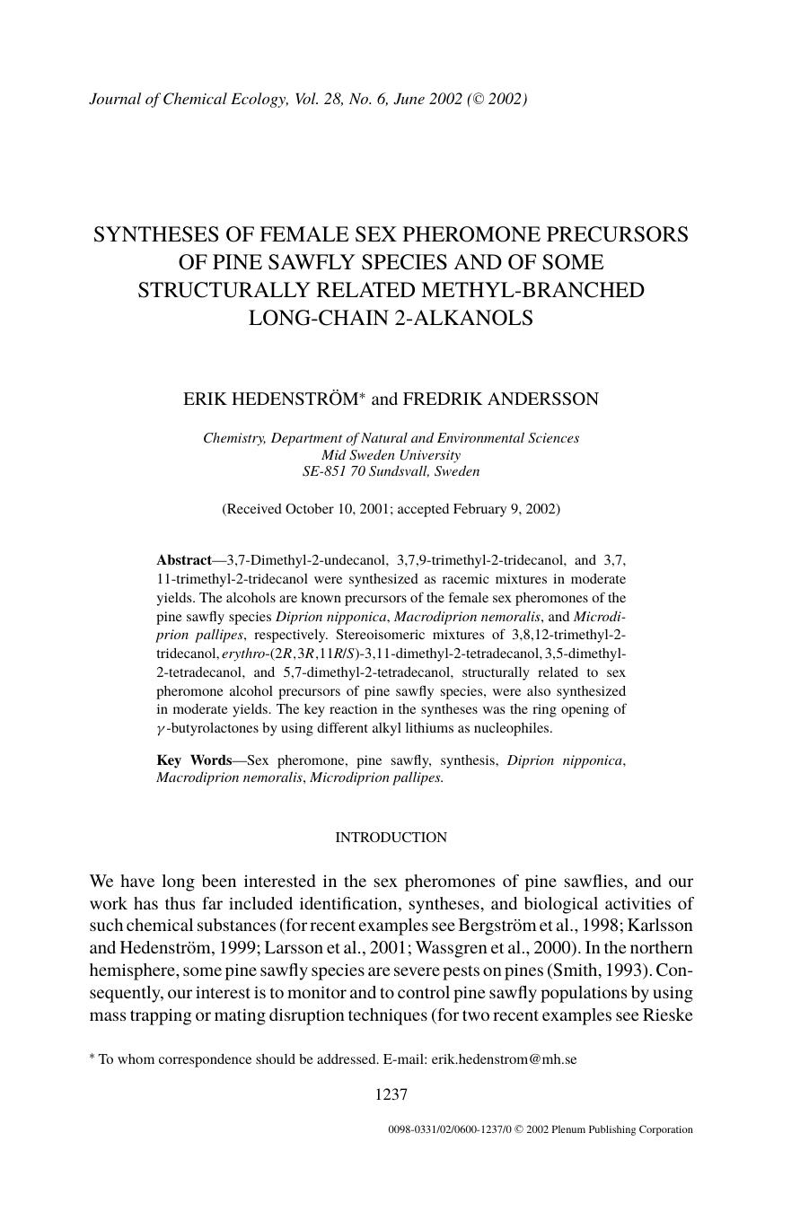 Syntheses of Female Sex Pheromone Precursors of Pine Sawfly Species and of Some Structurally Related Methyl-Branched Long-Chain 2-Alkanols by Unknown
