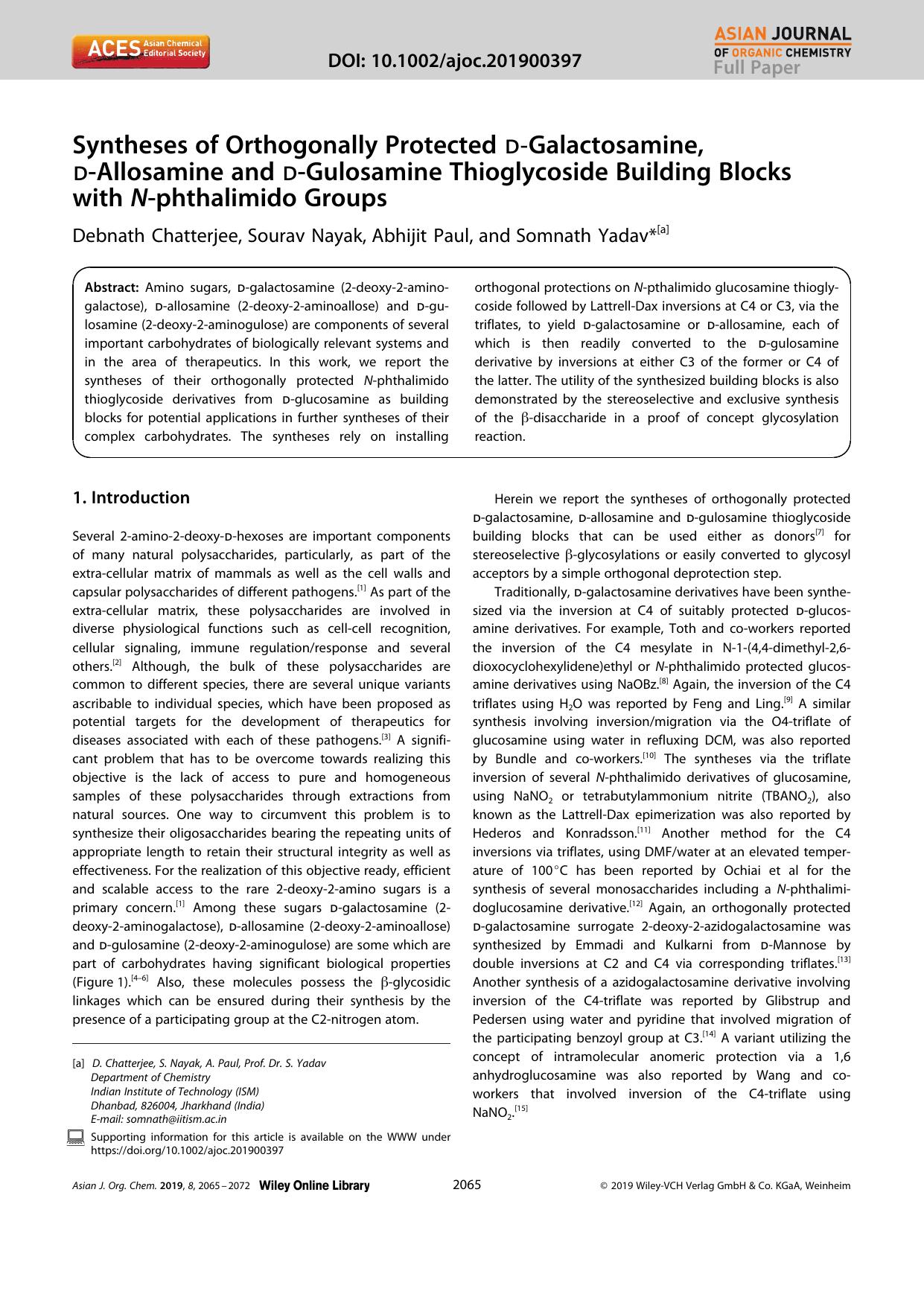 Syntheses of Orthogonally Protected dâGalactosamine, dâAllosamine and dâGulosamine Thioglycoside Building Blocks with Nâphthalimido Groups by Unknown