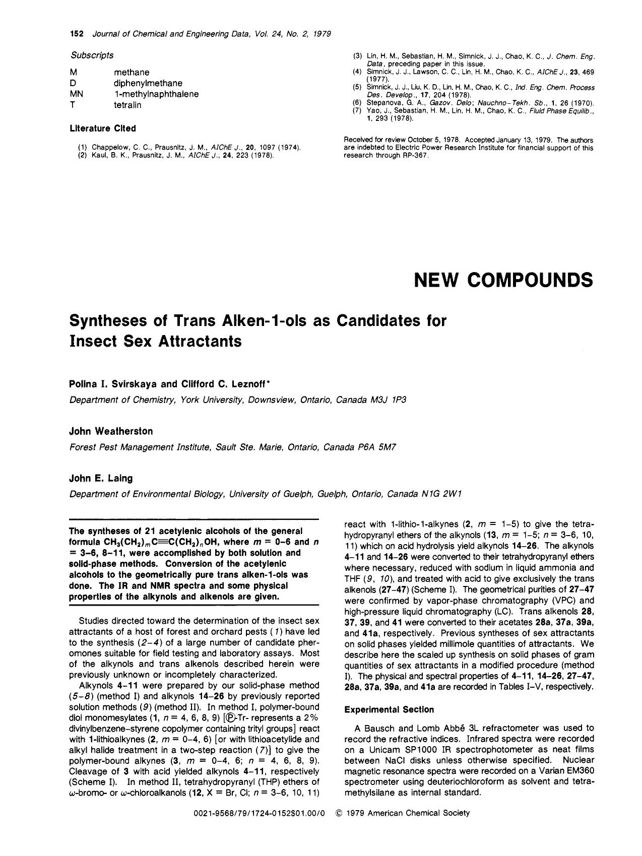 Syntheses of trans alken-1-ols as candidates for insect sex attractants by Polina I. Svirskaya Clifford C. Leznoff John Weatherston John E. Laing