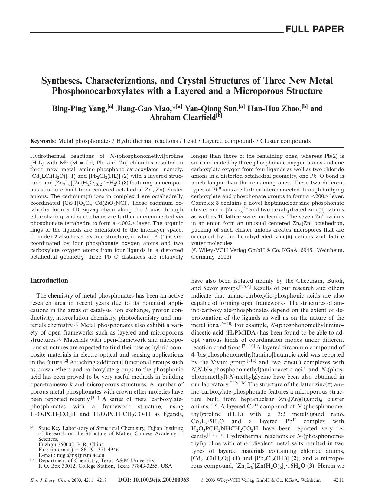 Syntheses, Characterizations, and Crystal Structures of Three New Metal Phosphonocarboxylates with a Layered and a Microporous Structure by Unknown