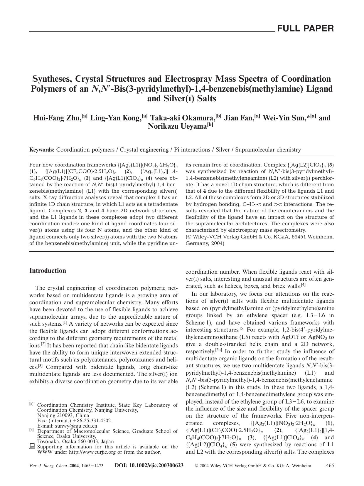 Syntheses, Crystal Structures and Electrospray Mass Spectra of Coordination Polymers of an N,N[prime]-Bis(3-pyridylmethyl)-1,4-benzenebis(methylamine) Ligand and Silver(I) Salts by Unknown