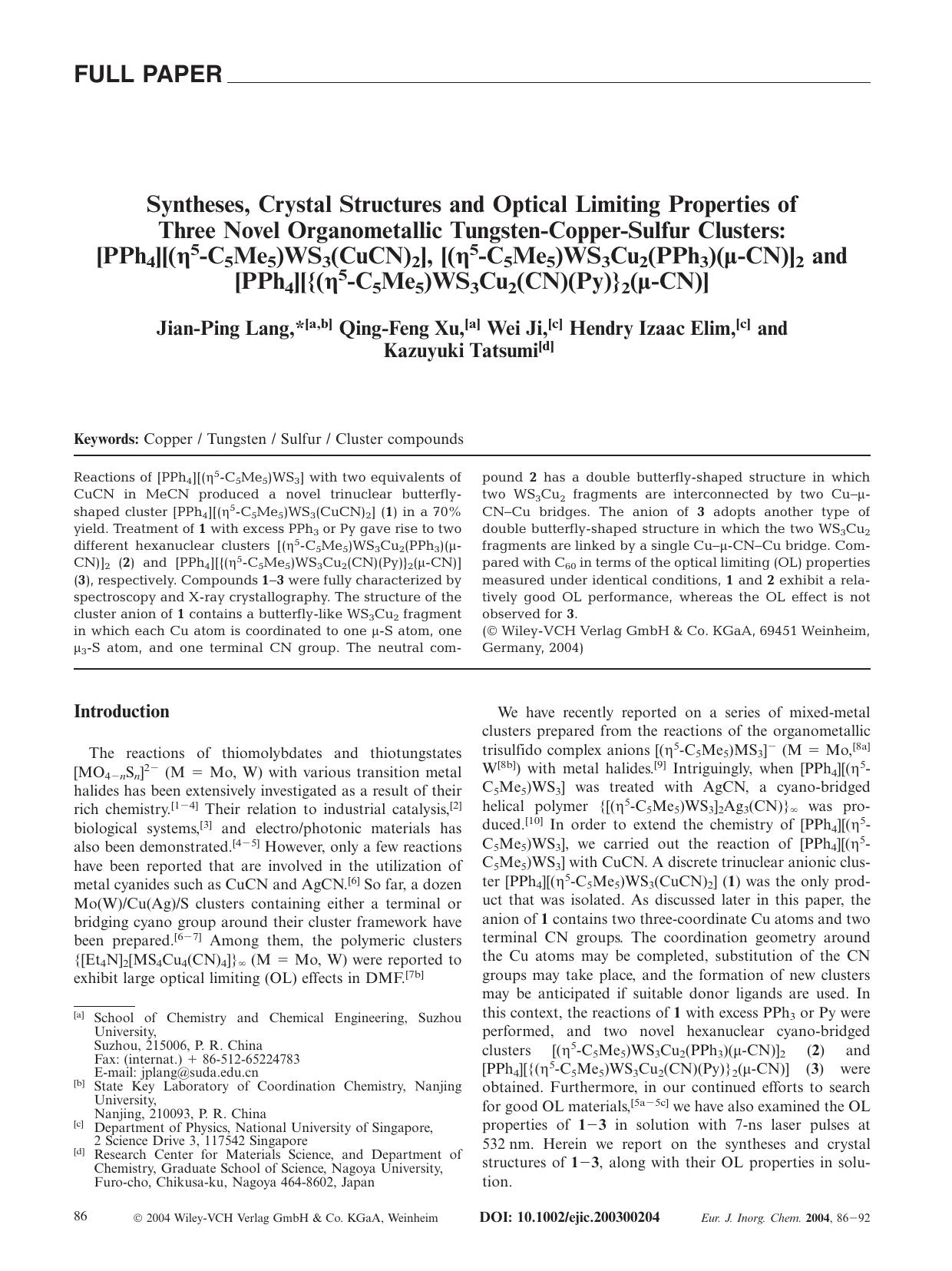 Syntheses, Crystal Structures and Optical Limiting Properties of Three Novel Organometallic Tungsten-Copper-Sulfur Clusters: [PPh4][([eta]5-C5Me5)WS3(CuCN)2], [([eta]5-C5Me5)WS3Cu2 by Unknown