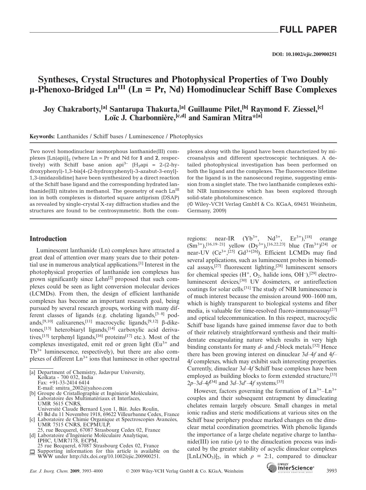Syntheses, Crystal Structures and Photophysical Properties of Two Doubly Âµ-Phenoxo-Bridged LnIII (Ln = Pr, Nd) Homodinuclear Schiff Base Complexes by Unknown