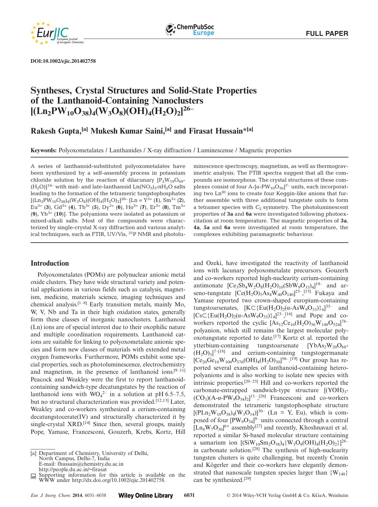 Syntheses, Crystal Structures and SolidState Properties of the LanthanoidContaining Nanoclusters [(Ln2PW10O38)4(W3O8)(OH)4(H2O)2]26 by Unknown