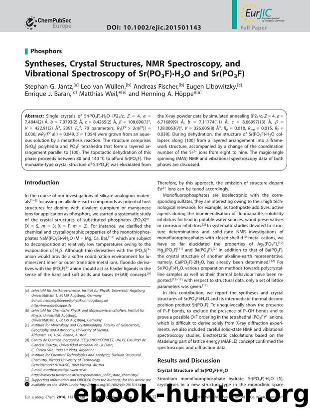 Syntheses, Crystal Structures, NMR Spectroscopy, and Vibrational Spectroscopy of Sr(PO3F)H2O and Sr(PO3F) by Unknown