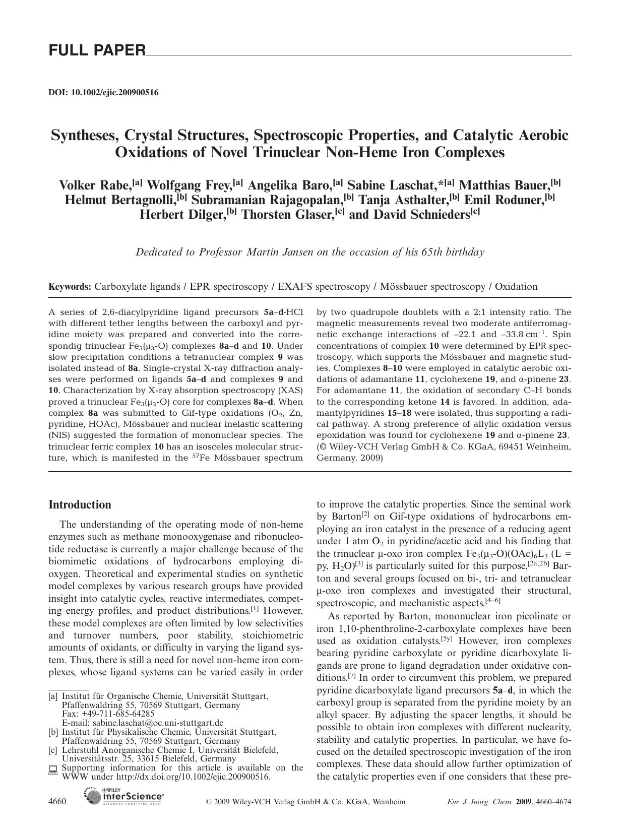 Syntheses, Crystal Structures, Spectroscopic Properties, and Catalytic Aerobic Oxidations of Novel Trinuclear Non-Heme Iron Complexes by Unknown