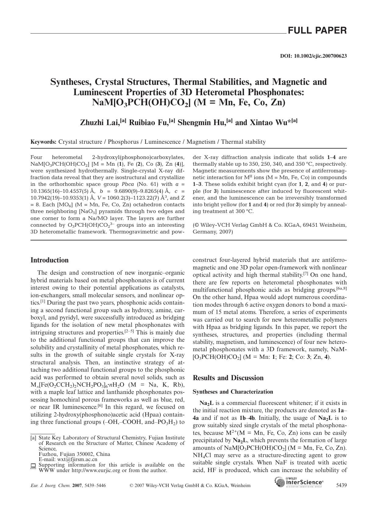 Syntheses, Crystal Structures, Thermal Stabilities, and Magnetic and Luminescent Properties of 3D Heterometal Phosphonates: NaM[O3PCH(OH)CO2] (M = Mn, Fe, Co, Zn) by Unknown